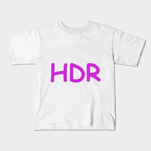 HDR Kids T-Shirt